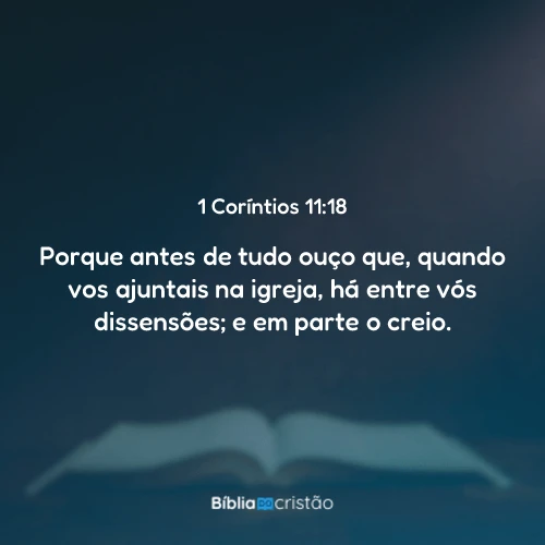1 Coríntios 11:18