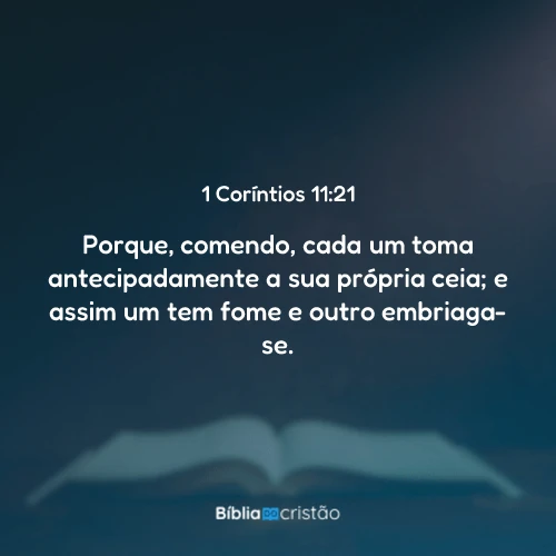 1 Coríntios 11:21