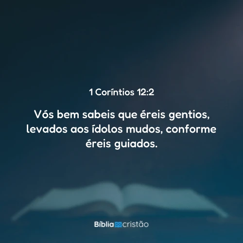 1 Coríntios 12:2