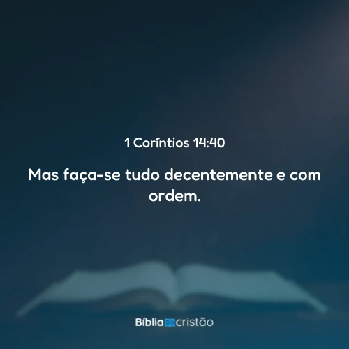 1 Coríntios 14:40