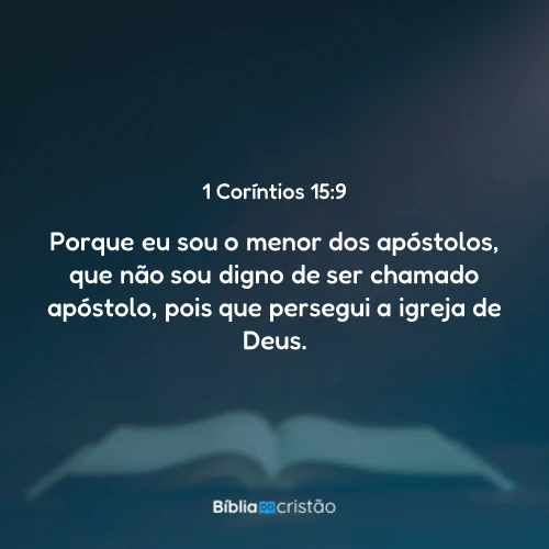1 Coríntios 15:9
