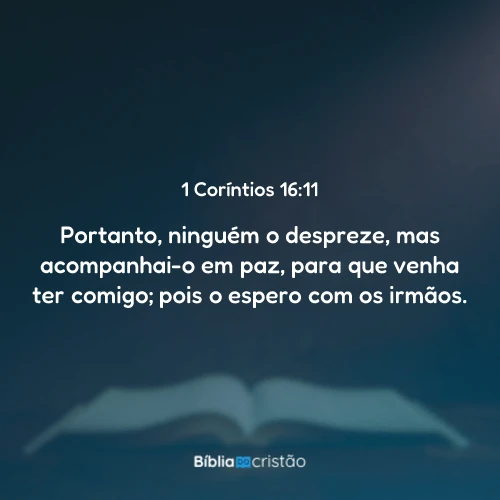 1 Coríntios 16:11