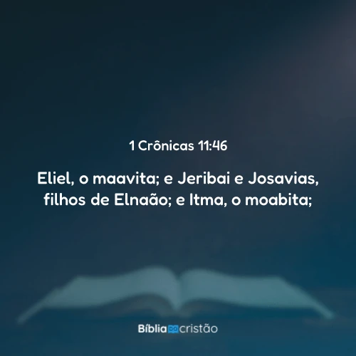 1 Crônicas 11:46
