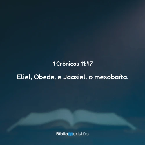 1 Crônicas 11:47
