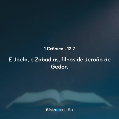 1 Crônicas 12:7