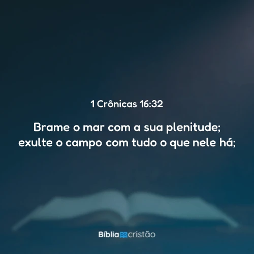 1 Crônicas 16:32