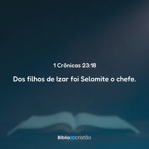 1 Crônicas 23:18