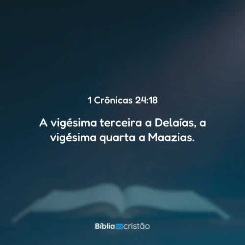 1 Crônicas 24:18