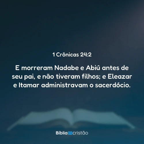 1 Crônicas 24:2