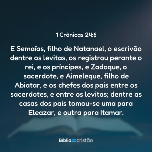1 Crônicas 24:6