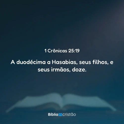 1 Crônicas 25:19
