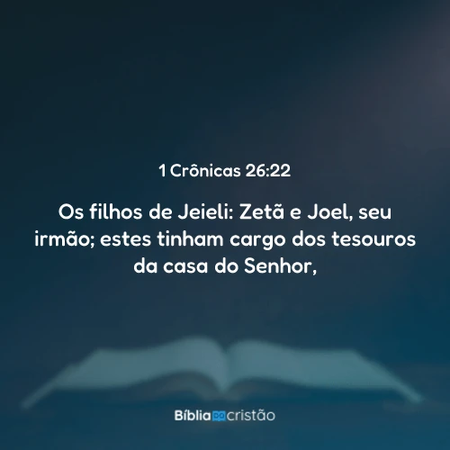 1 Crônicas 26:22