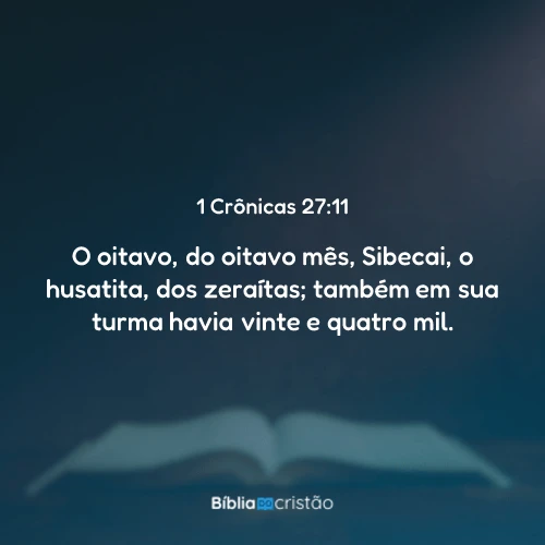 1 Crônicas 27:11
