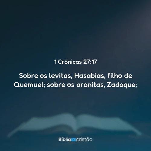 1 Crônicas 27:17