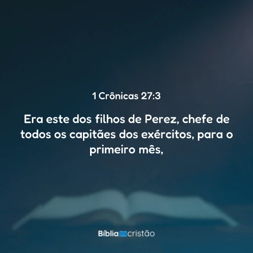 1 Crônicas 27:3