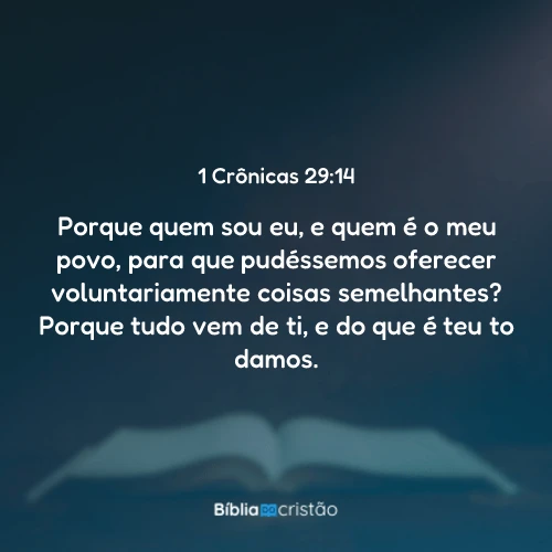 1 Crônicas 29:14