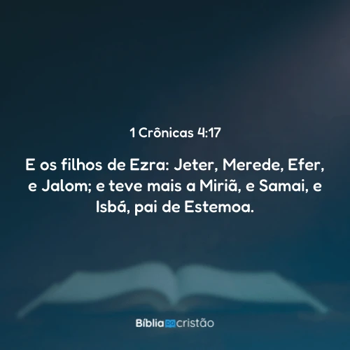 1 Crônicas 4:17