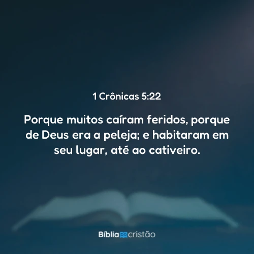 1 Crônicas 5:22