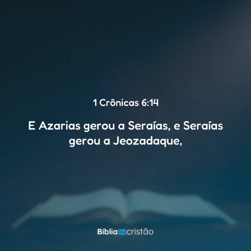 1 Crônicas 6:14