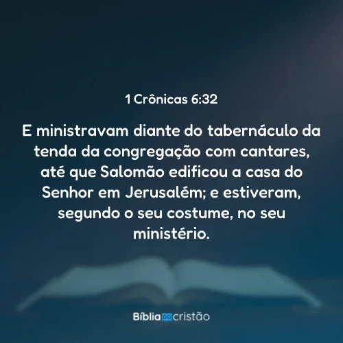 1 Crônicas 6:32
