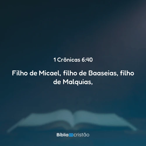 1 Crônicas 6:40