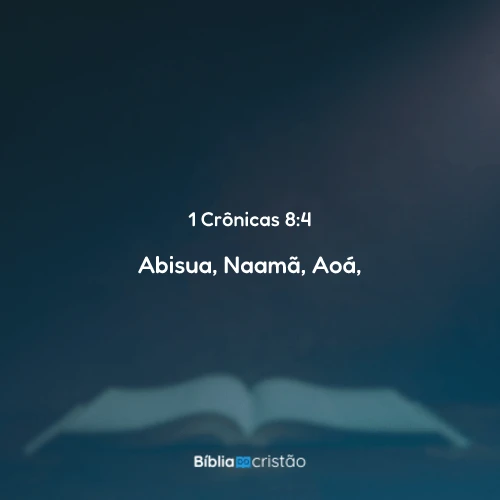1 Crônicas 8:4