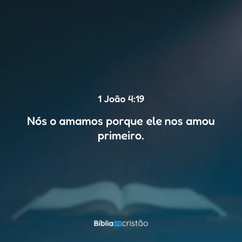 1 João 4:19
