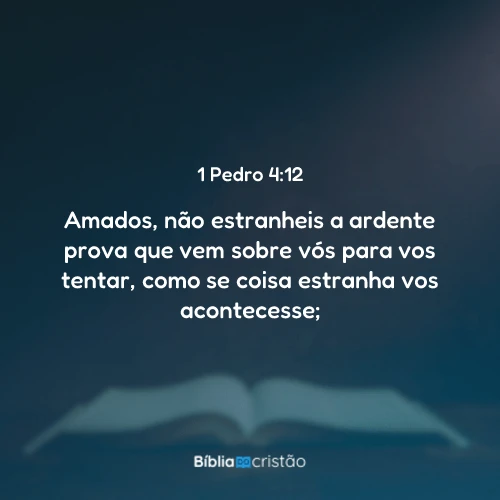 1 Pedro 4:12