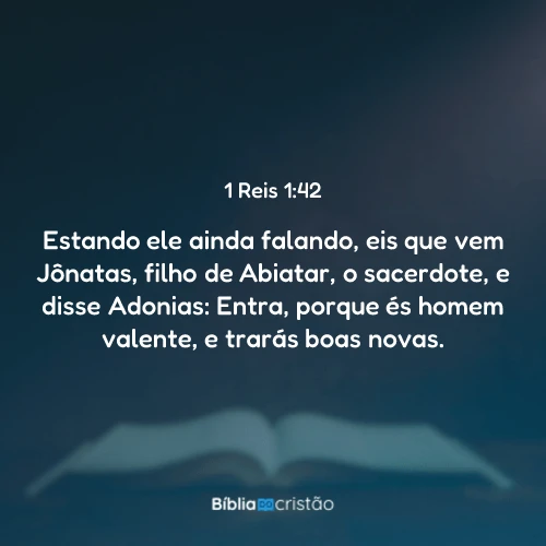1 Reis 1:42