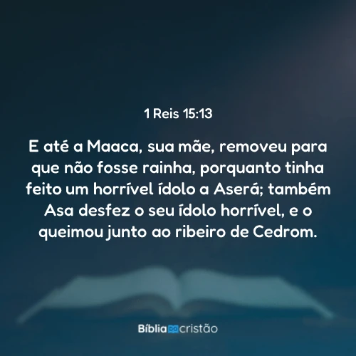 1 Reis 15:13