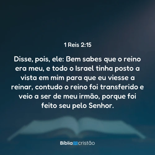 1 Reis 2:15