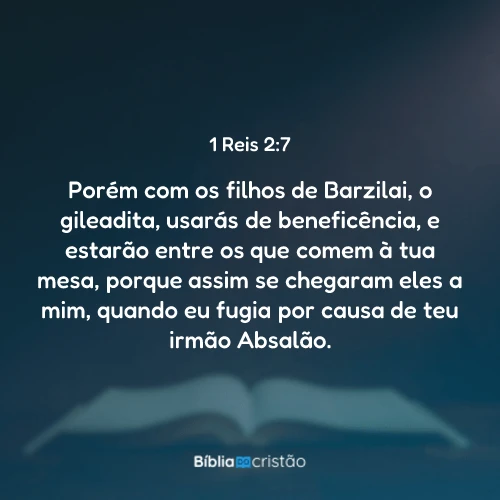 1 Reis 2:7