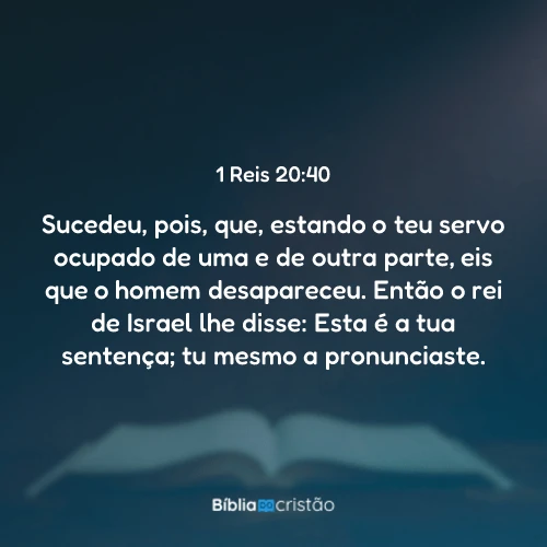1 Reis 20:40
