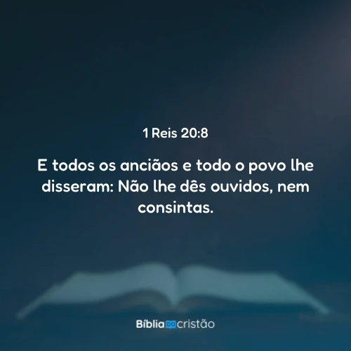 1 Reis 20:8