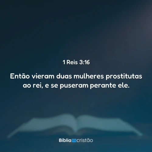 1 Reis 3:16