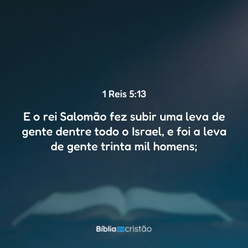 1 Reis 5:13