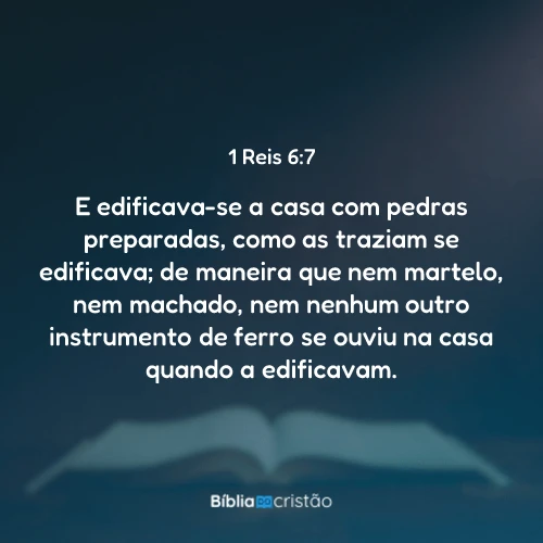 1 Reis 6:7