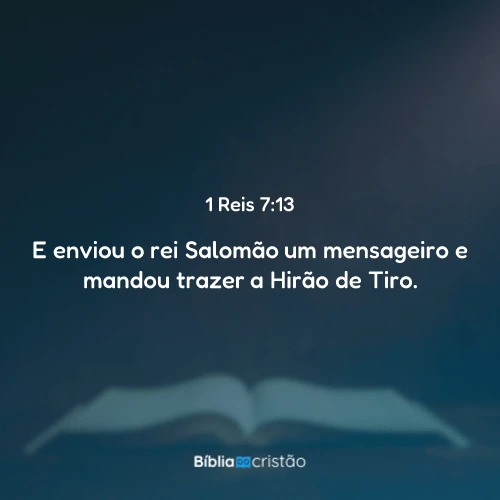 1 Reis 7:13