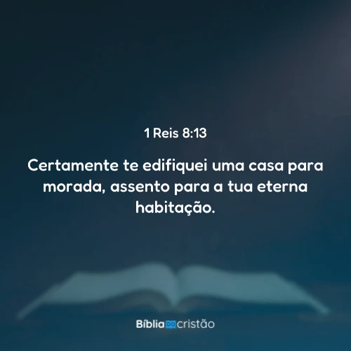 1 Reis 8:13