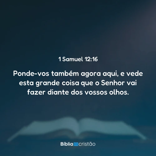 1 Samuel 12:16