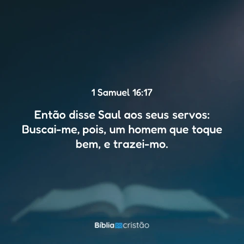 1 Samuel 16:17