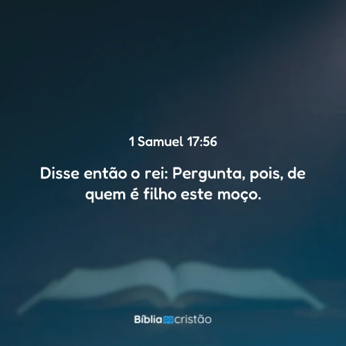 1 Samuel 17:56