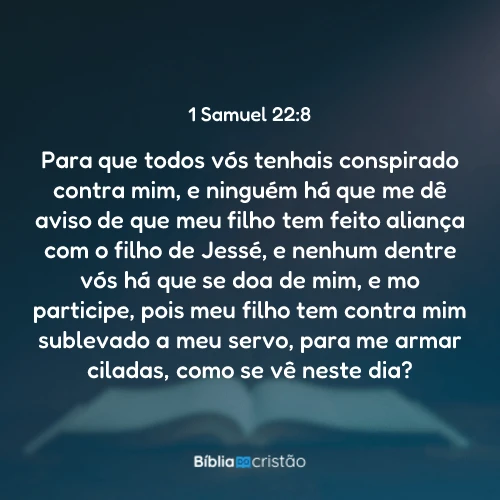 1 Samuel 22:8
