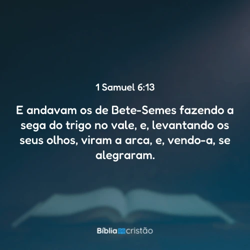 1 Samuel 6:13