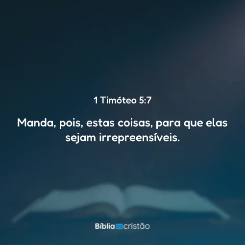 1 Timóteo 5:7