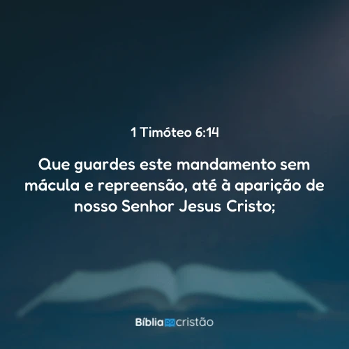 1 Timóteo 6:14