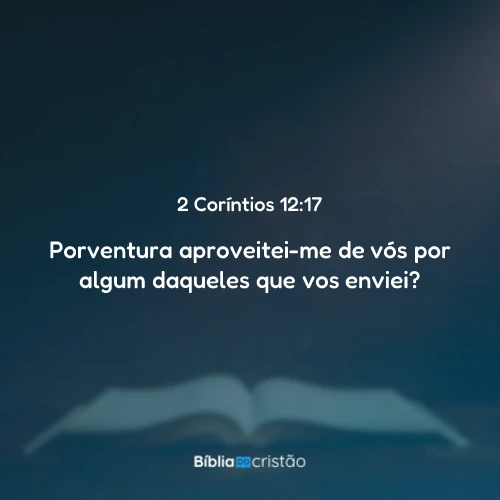 2 Coríntios 12:17