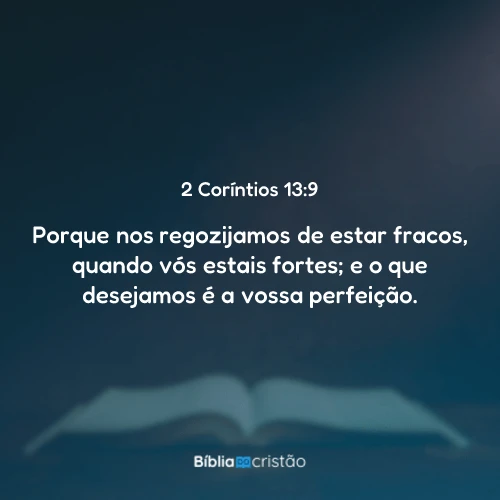 2 Coríntios 13:9