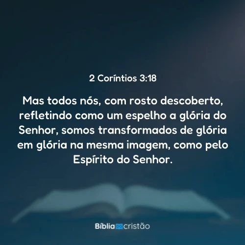 2 Coríntios 3:18