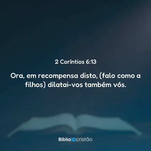 2 Coríntios 6:13